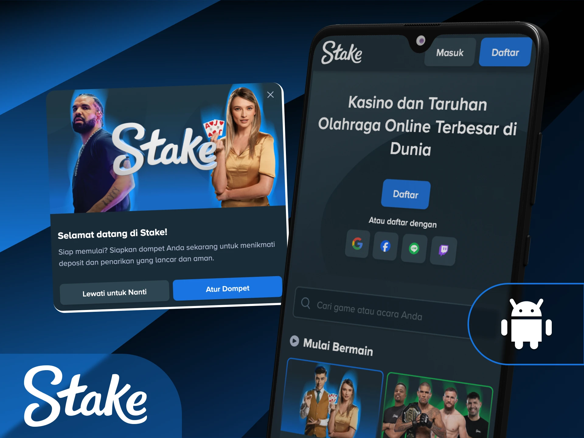 Pasang aplikasi Stake Indonesia di perangkat Android Anda dan mulailah bertaruh.